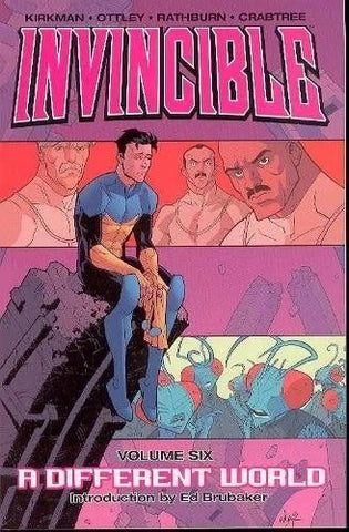 Invincible Volume 6: A Different World - Image Comics - 2017