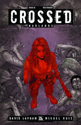 Crossed: Badlands #36 - Avatar - 2013 - Red Crossed Incentive Cover