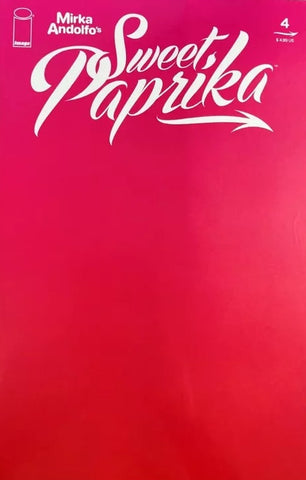 Sweet Paprika #4 - Image Comics - 2021 - Blank Red Variant
