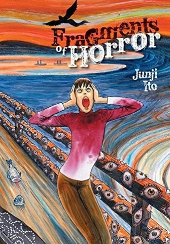 Fragments of Horror by Junji Ito - Hardback Graphic Novel