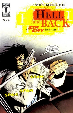 Hell and Back #5 - Dark Horse Comics - 1999 - A Sin City Love Story