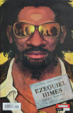 Ezequiel Himes: Zombie Hunter #1 - Amigo Comics - 2020