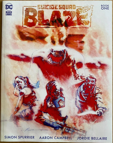 Suicide Squad Blaze Book One (1) - DC Black Label - 2022