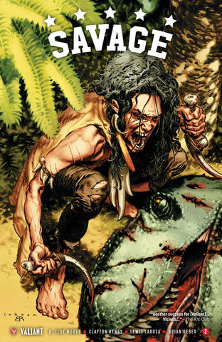Savage #2 - Valiant Comics - 2017