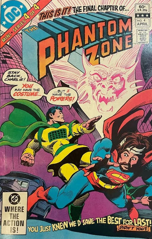 The Phantom Zone #4 - DC Comics - 1982