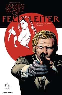 James Bond 007: Felix Leiter #2 - Dynamite - 2017 - Colour Variant