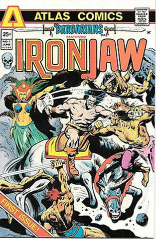 Barbarians ft. Ironjaw #1 - Atlas Comics - 1975