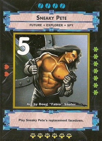 "Sneaky Pete" - Xxxenophile CCG Card