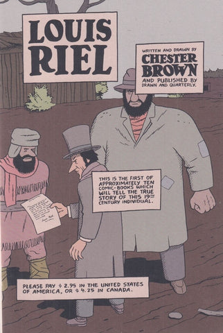 Louis Riel #1 - Drawn and Quarterly - 1999