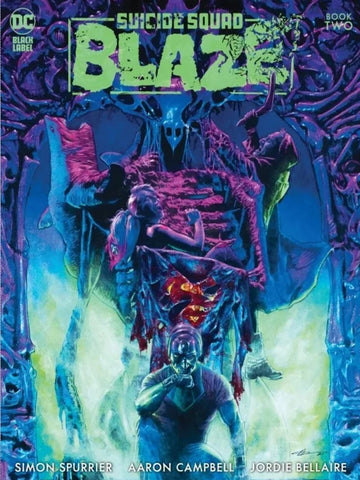 Suicide Squad Blaze Book TWO (2) - DC Black Label - 2022