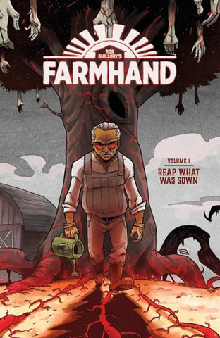 Farmhand Volume 3: Reap What Was Sown - Image Comics - 2019