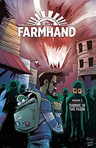 Farmhand Volume 2: Thorne in the Flesh - Image Comics - 2019