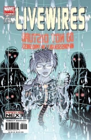 Livewires #2 (of 6) - Marvel Comics - 2005