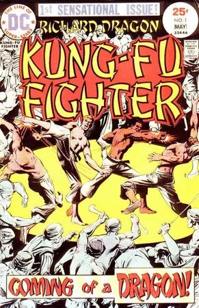 Richard Dragon: Kung Fu Fighter #1 - DC Comics - 1975