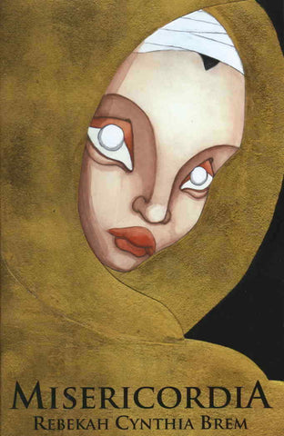 Misericordia #1 - Archaia - 2003 - Rebekah Cynthia Brem