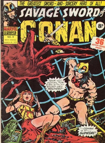 Savage Sword of Conan #4 - Marvel Comics / British - 1975