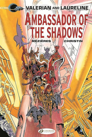Valerian: Ambassador of the Shadows - Dargaud Publishing - 1981