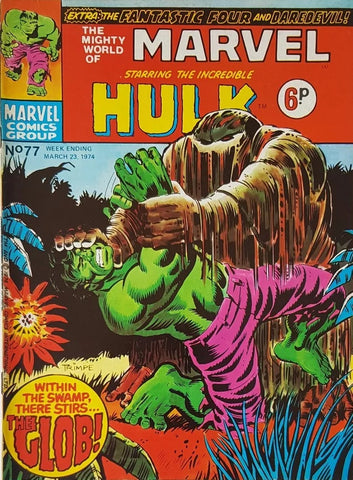 The Mighty World of Marvel #73 - #78 (6x Comics RUN) - Marvel/British - 1974