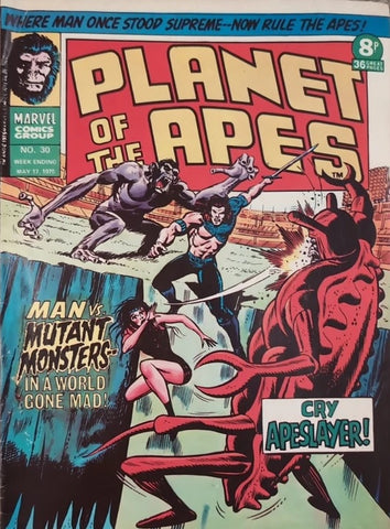 Planet of the Apes #30 - Marvel Comics / British - 1975