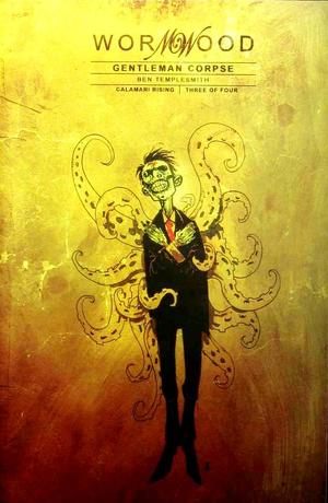 Wormwood: Gentleman Corpse: Calamari Rising #3 - IDW - 2008