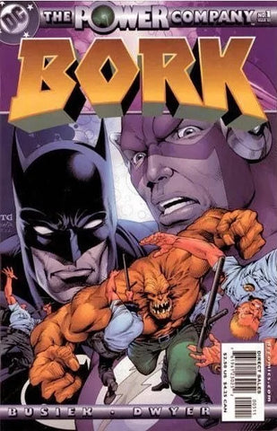 Bork #1 (The Power Company) - DC Comics - 2002