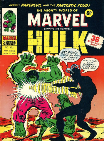 Mighty World of Marvel #132 - Marvel Comics / British - 1975