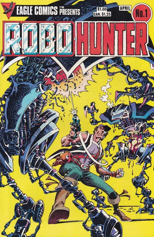 Robohunter #1 - Eagle Comics - 1984