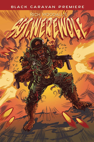 Sgt. Werewolf #1 - Black Caravan - 2022