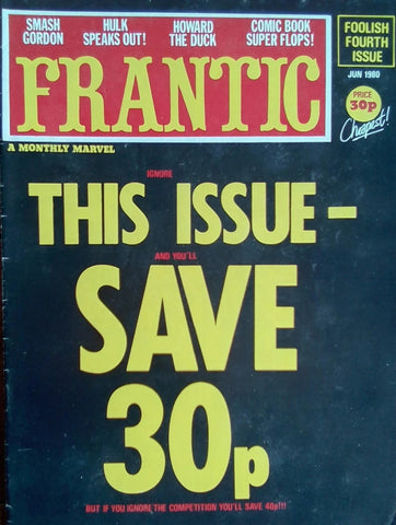 Frantic #4 - Marvel Comic/British - 1980