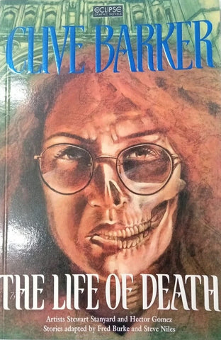 Clive Barker: The Life Of Death GN - Eclipse - 1993