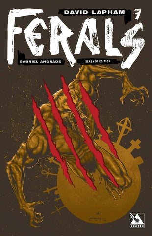 Ferals #7 - Avatar Press - 2012 - Slashed Edition
