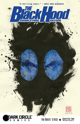 The Black Hood #2 - Dark Circle Comics - 2015 - Mack Variant