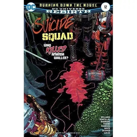 Suicide Squad #12 - DC Comics - 2017 - Rebirth Run