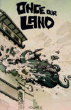 Once Our Land #1 and #2 - Scout Comics - 2019