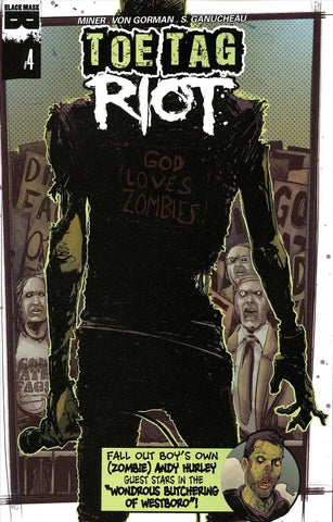 Toe Tag Riot #4 - Black Mask - 2015