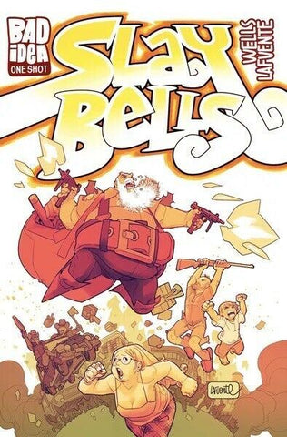 Slay Bells (One Shot) - Bad Idea - 2021