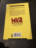 The Mask Returns - Paperback - 1st Edition Titan Books 1994 - Rare TPB OOP