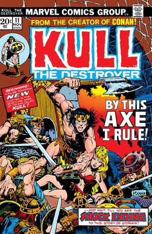 Kull The Destroyer #11 - Marvel Comics - 1974 - Pence Copy