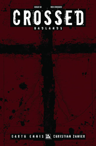 Crossed: Badlands #50 - Avatar - 2014