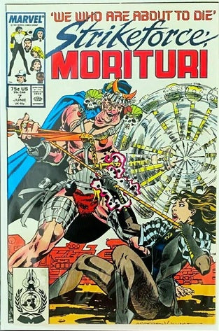 Strikeforce: Morituri #7 - Marvel Comics - 1987