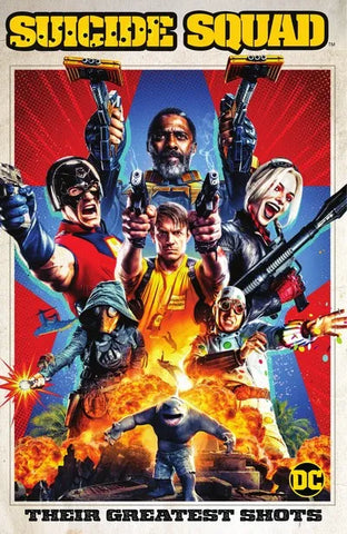 Suicide Squad: Their Greatest Shots TPB - DC Comics - 2021