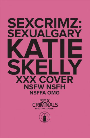Sex Criminals - Image Comics - Katie Skelly Variant - Still Sealed