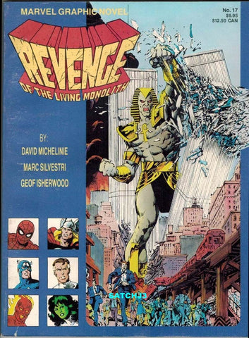 Marvel Graphic Novel #17 : Revenge Of The Living Monolith - Marvel - 1985