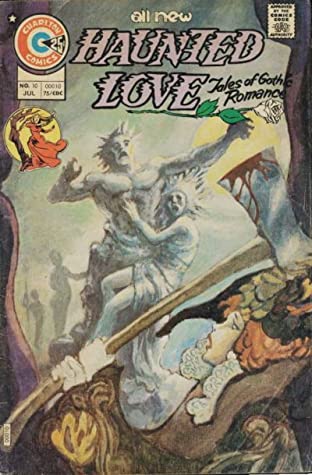 Haunted Love #10 - Charlton - 1975