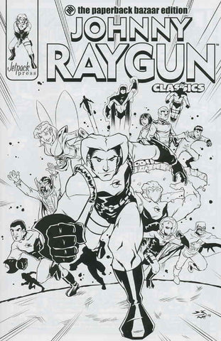Johnny Raygun Classics #1 - Jetpack Press - 2004