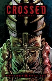 Crossed: Badlands #35 - Avatar - 2013