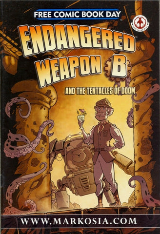 Endangered Weapon B & the Tentacles Of Doom FCBD - Markosia - 2013