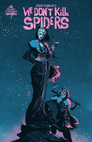 We Don't Kill Spiders #1 - Black Caravan - 2021