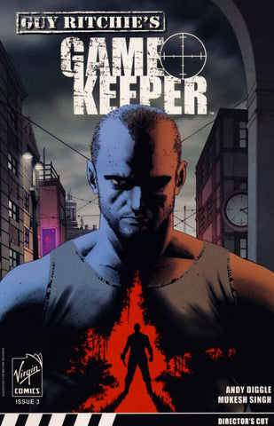 Guy Ritchie's Game Keeper #3 - Virgin Comics - 2007