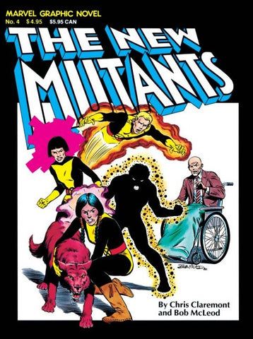 Marvel Graphic Novel #4 : The New Mutants - Marvel Comics - 1982 - 3rd Printing